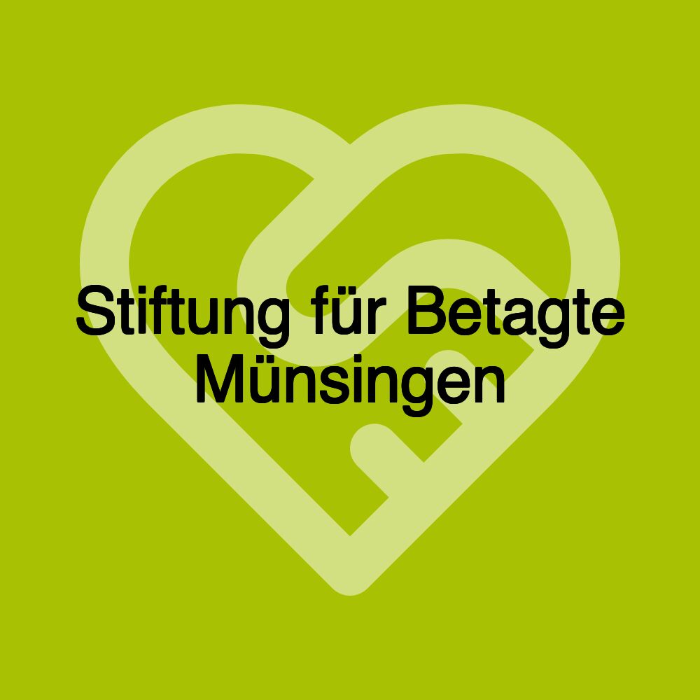 Stiftung für Betagte Münsingen