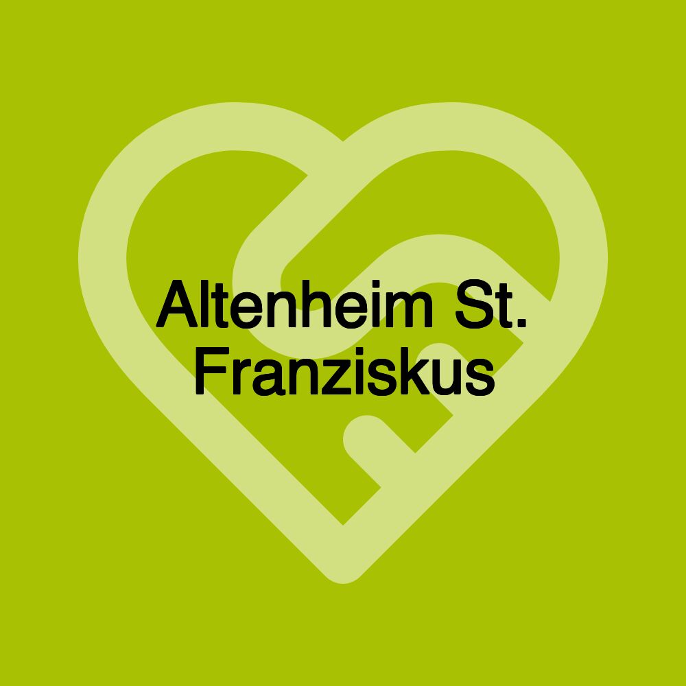 Altenheim St. Franziskus