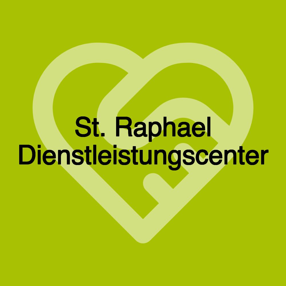 St. Raphael Dienstleistungscenter