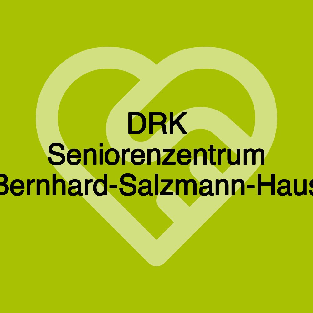 DRK Seniorenzentrum Bernhard-Salzmann-Haus