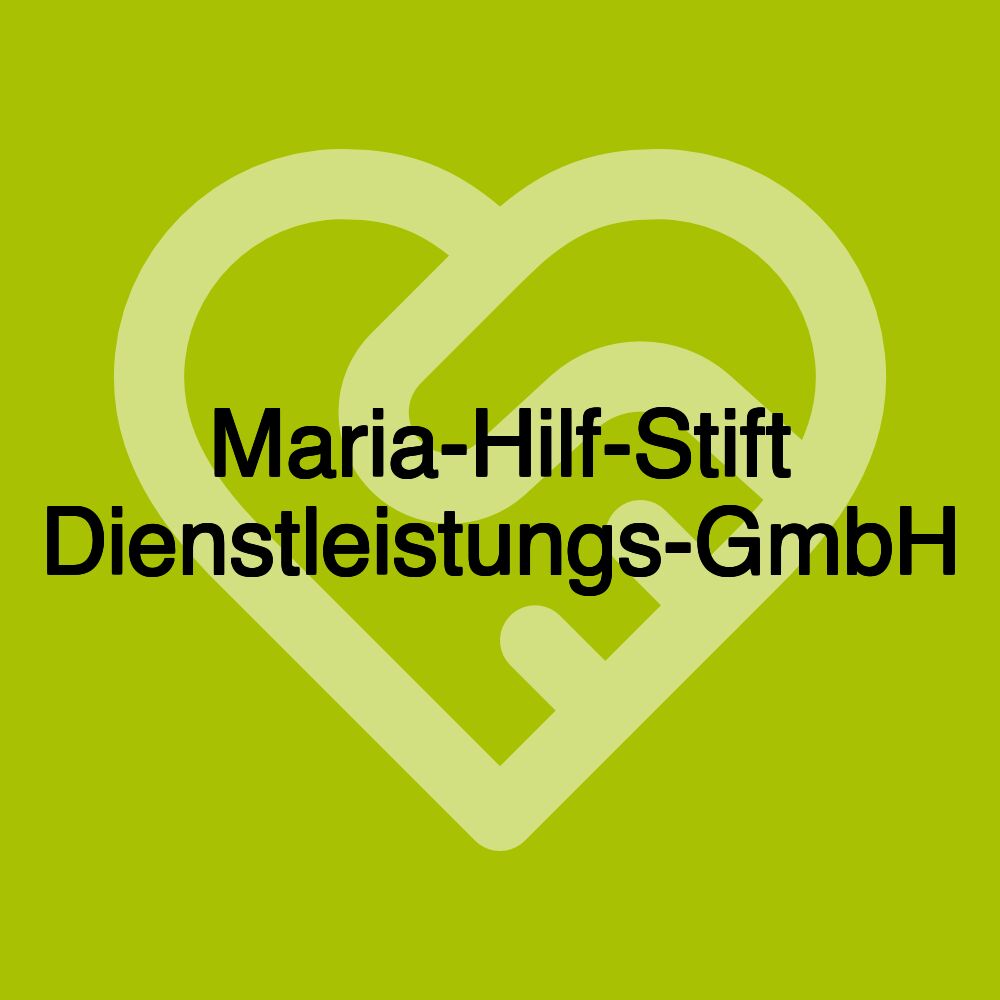 Maria-Hilf-Stift Dienstleistungs-GmbH