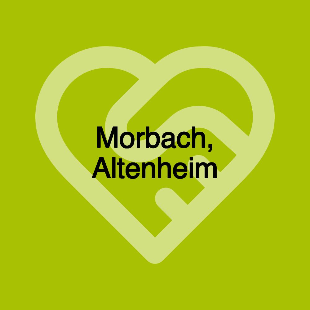 Morbach, Altenheim