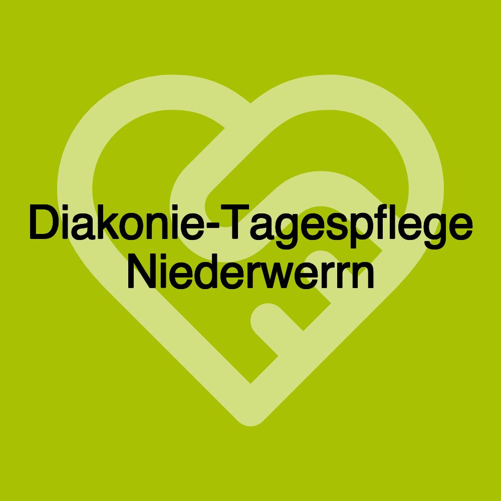 Diakonie-Tagespflege Niederwerrn