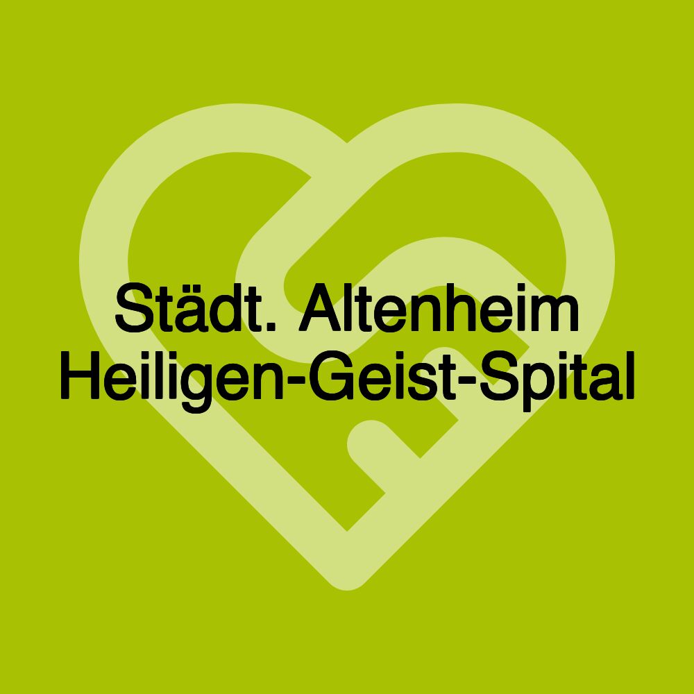 Städt. Altenheim Heiligen-Geist-Spital