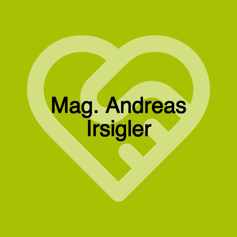 Mag. Andreas Irsigler