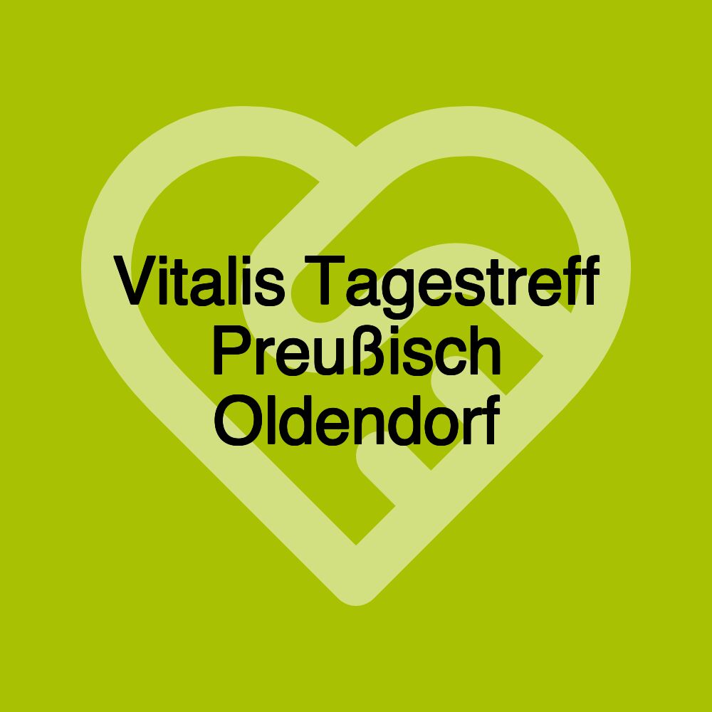 Vitalis Tagestreff Preußisch Oldendorf