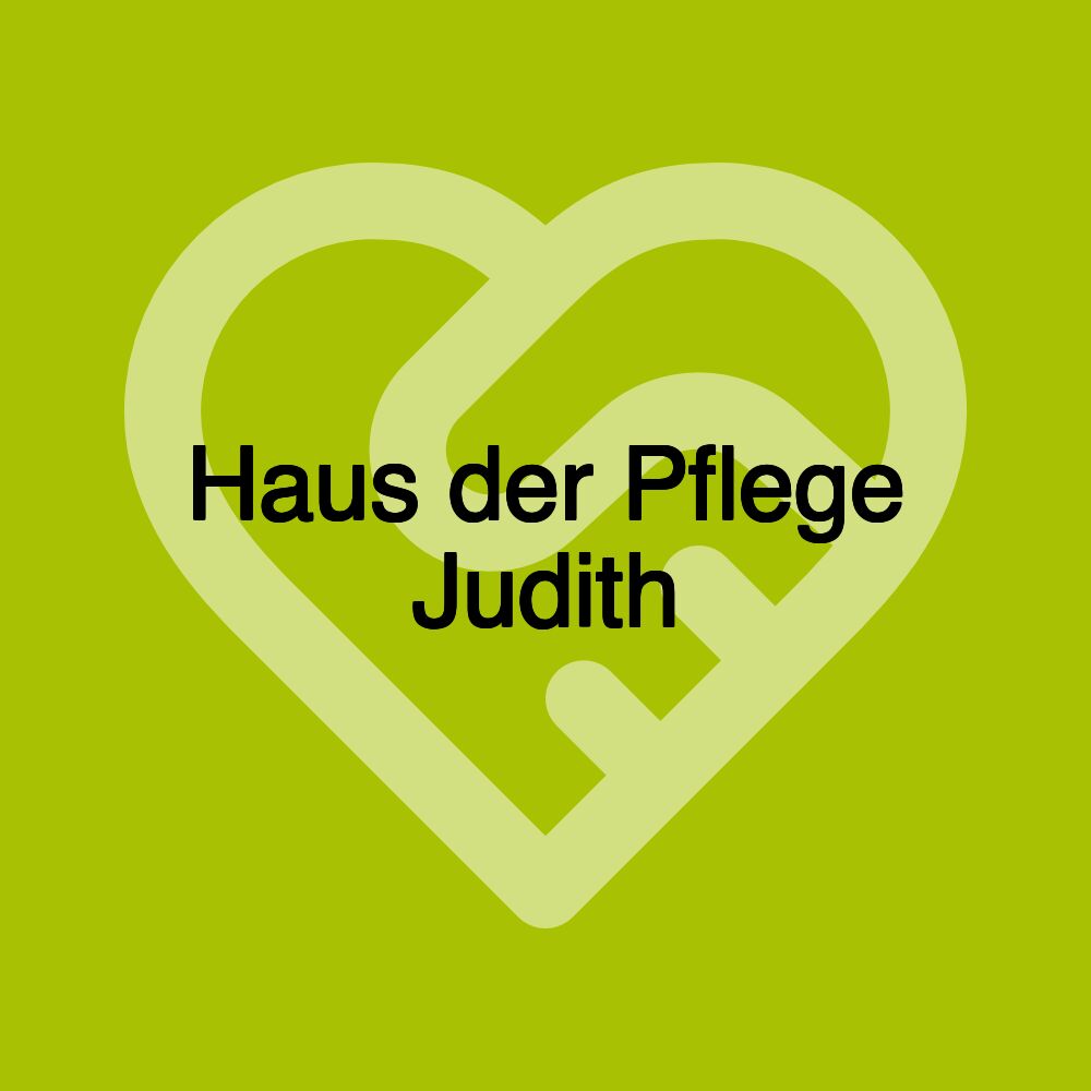 Haus der Pflege Judith