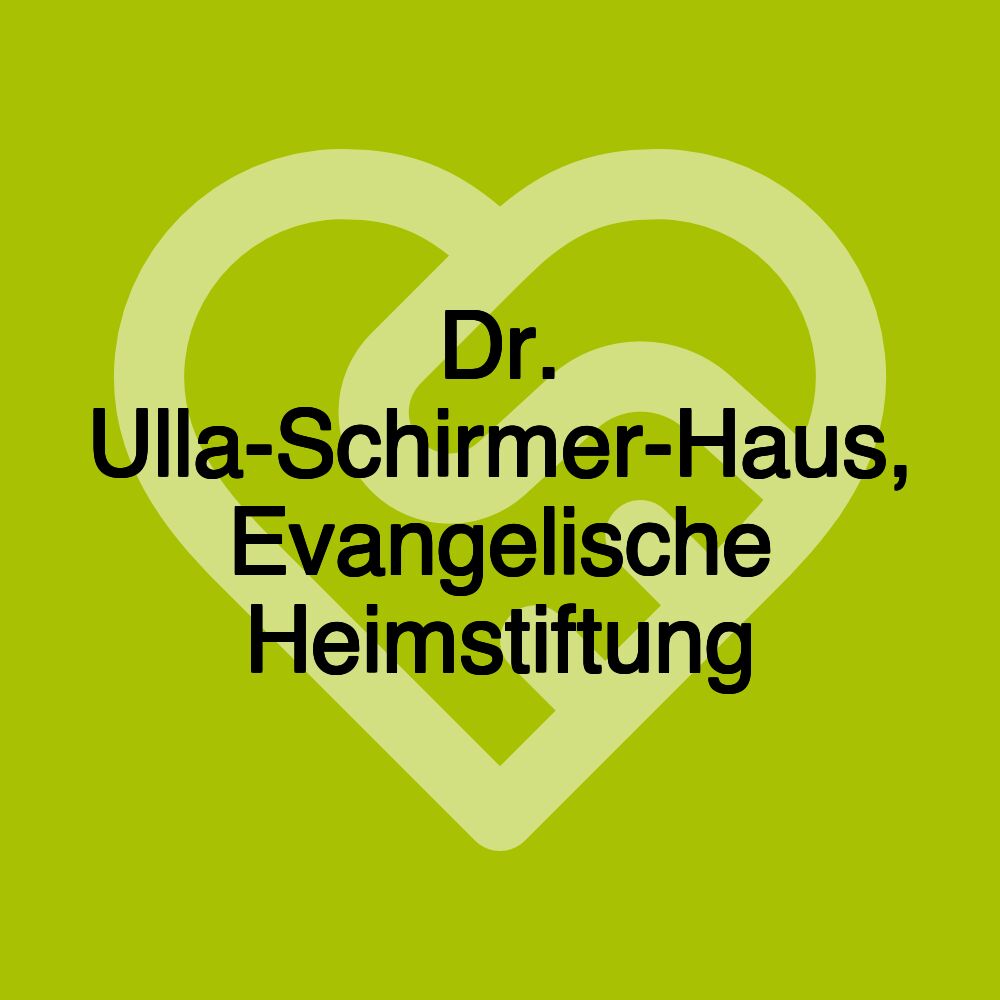 Dr. Ulla-Schirmer-Haus, Evangelische Heimstiftung