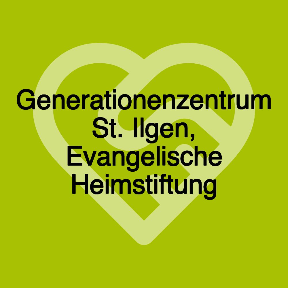 Generationenzentrum St. Ilgen, Evangelische Heimstiftung