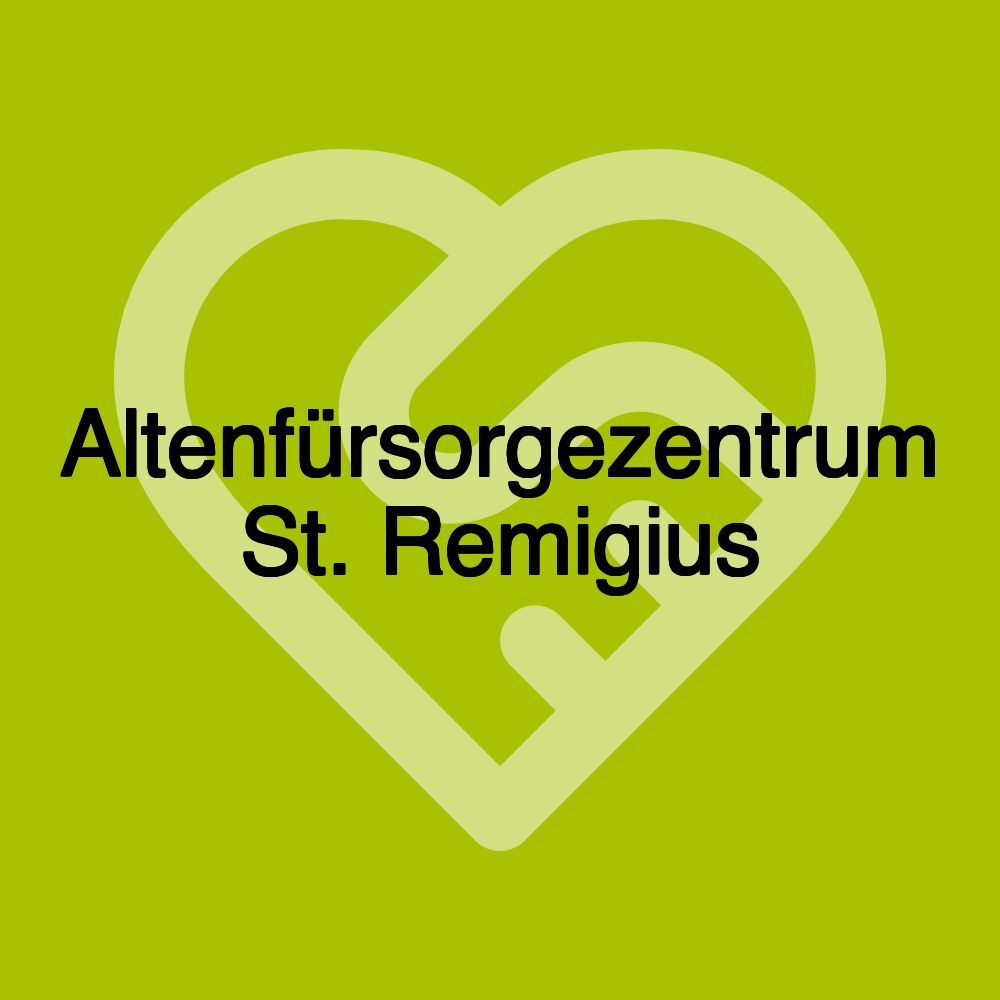 Altenfürsorgezentrum St. Remigius