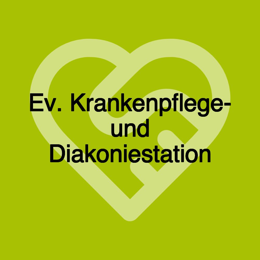 Ev. Krankenpflege- und Diakoniestation