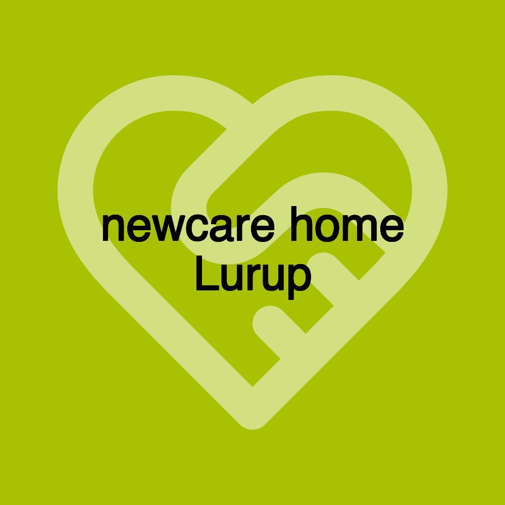 newcare home Lurup