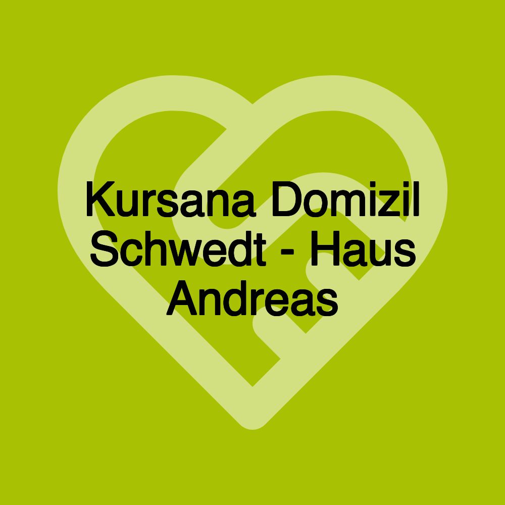 Kursana Domizil Schwedt - Haus Andreas