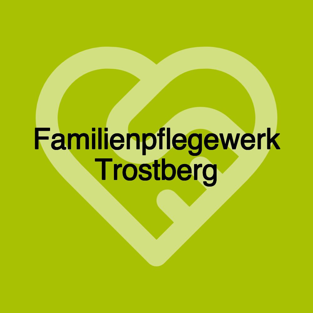 Familienpflegewerk Trostberg