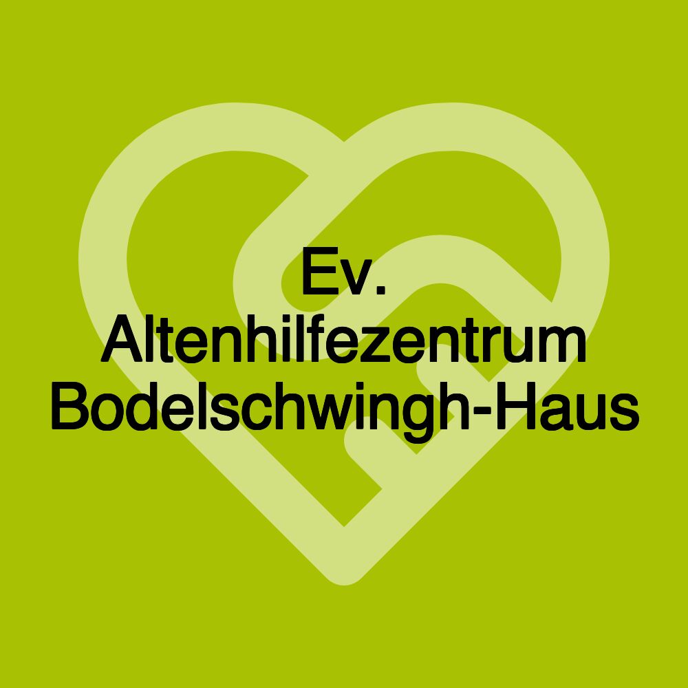 Ev. Altenhilfezentrum Bodelschwingh-Haus