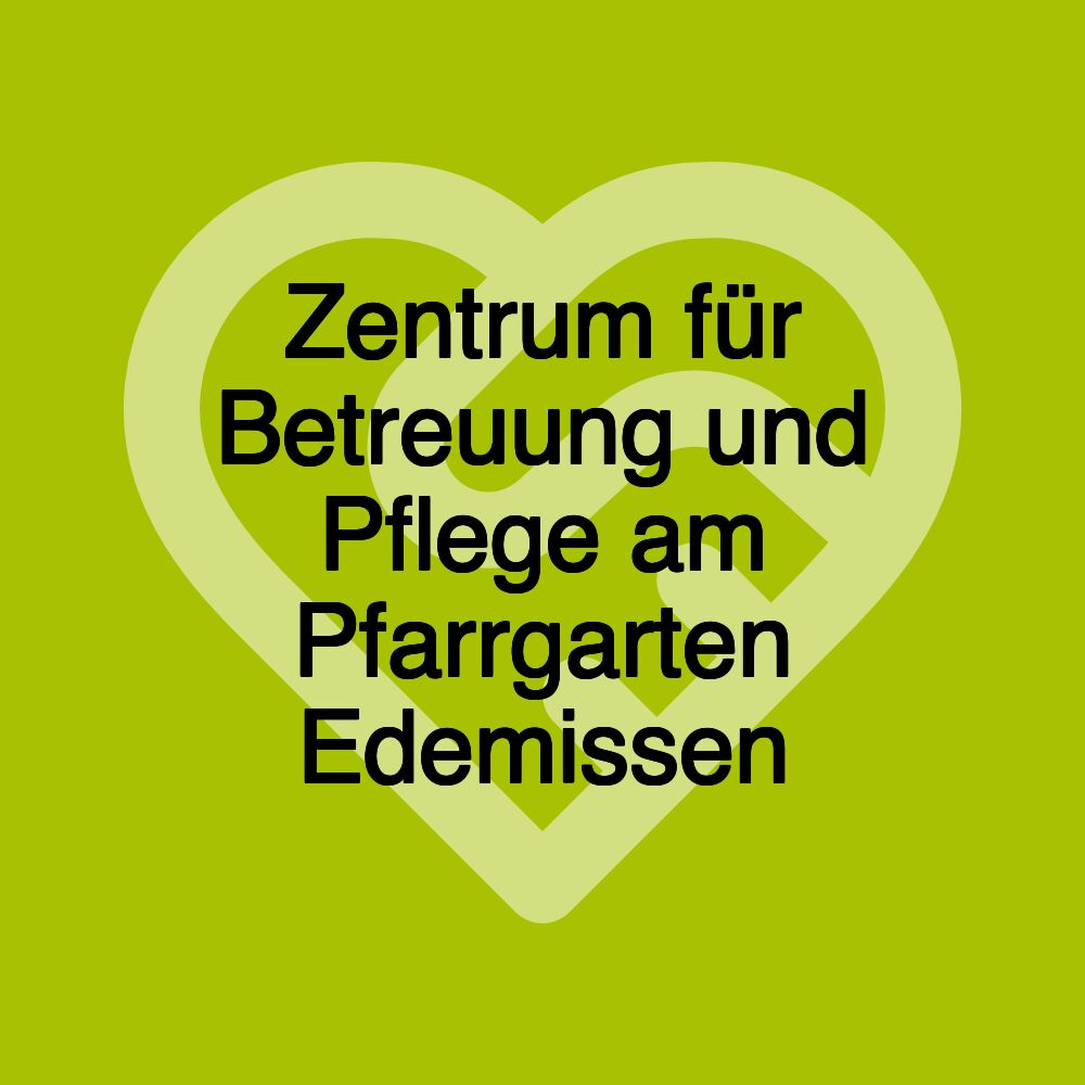 Zentrum für Betreuung und Pflege am Pfarrgarten Edemissen