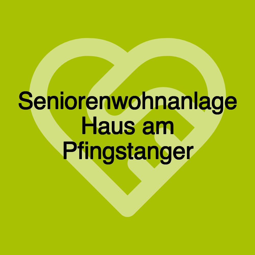 Seniorenwohnanlage Haus am Pfingstanger