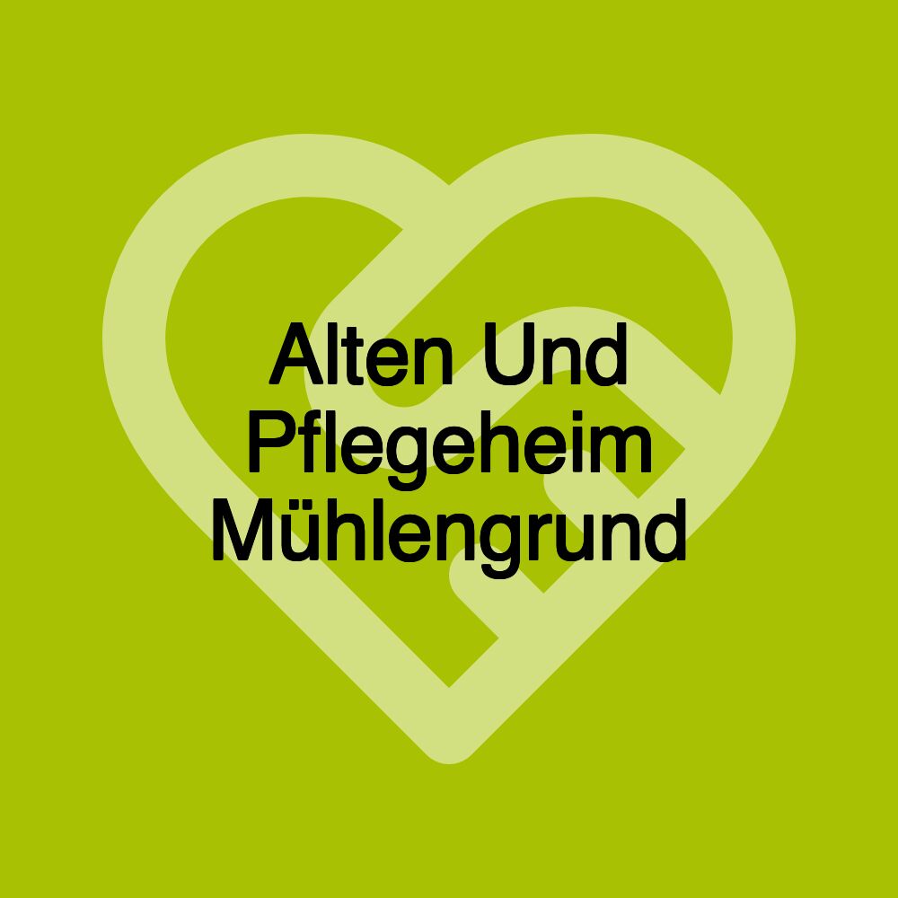 Alten Und Pflegeheim Mühlengrund