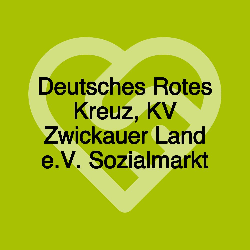 Deutsches Rotes Kreuz, KV Zwickauer Land e.V. Sozialmarkt