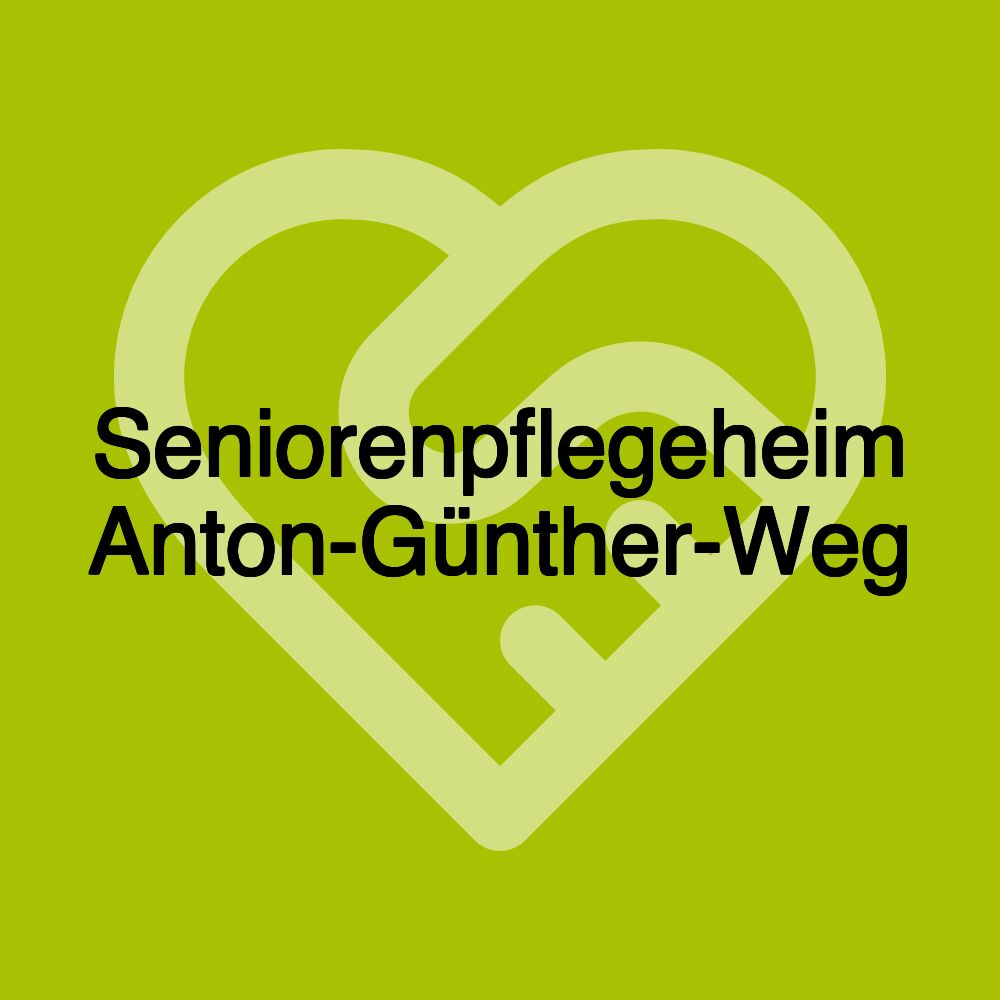 Seniorenpflegeheim Anton-Günther-Weg