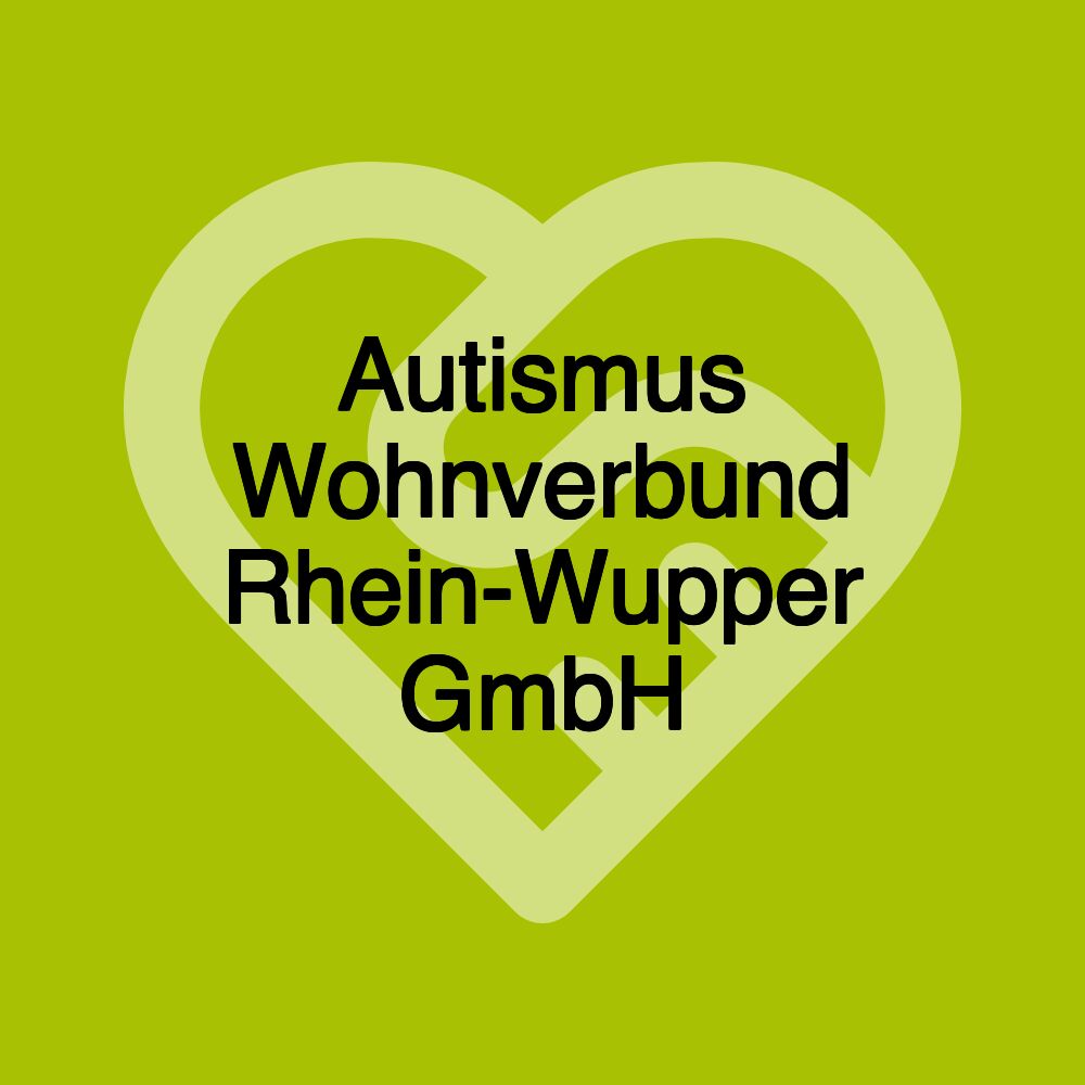 Autismus Wohnverbund Rhein-Wupper GmbH