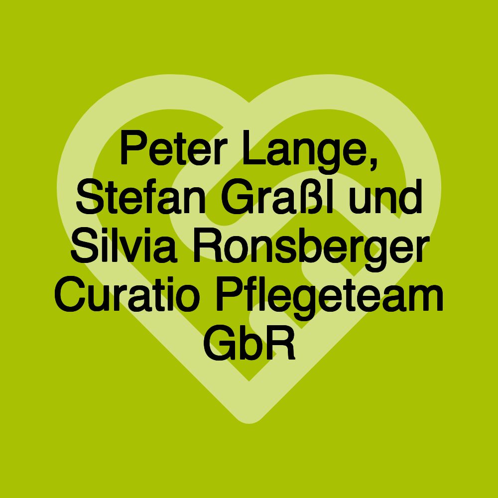 Peter Lange, Stefan Graßl und Silvia Ronsberger Curatio Pflegeteam GbR