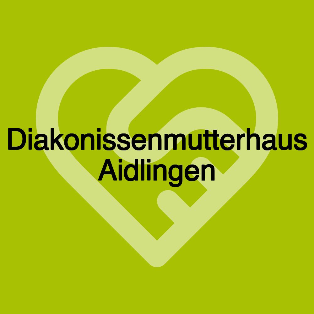 Diakonissenmutterhaus Aidlingen