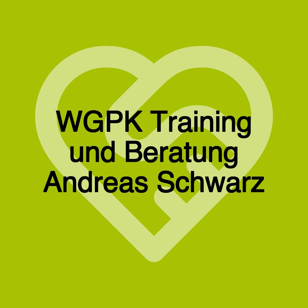 WGPK Training und Beratung Andreas Schwarz