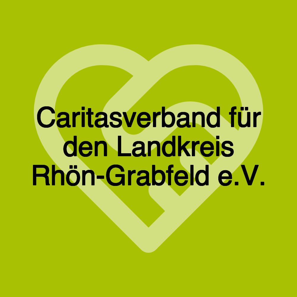 Caritasverband für den Landkreis Rhön-Grabfeld e.V.