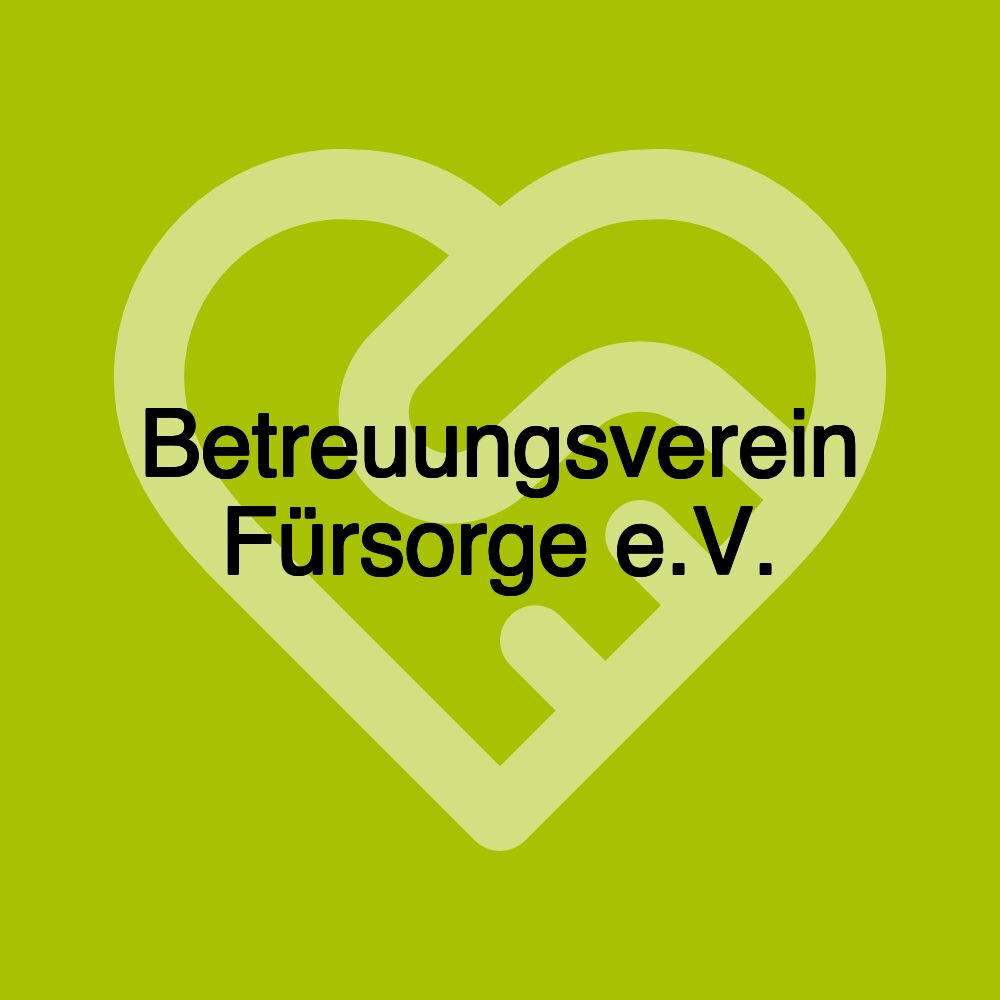 Betreuungsverein Fürsorge e.V.