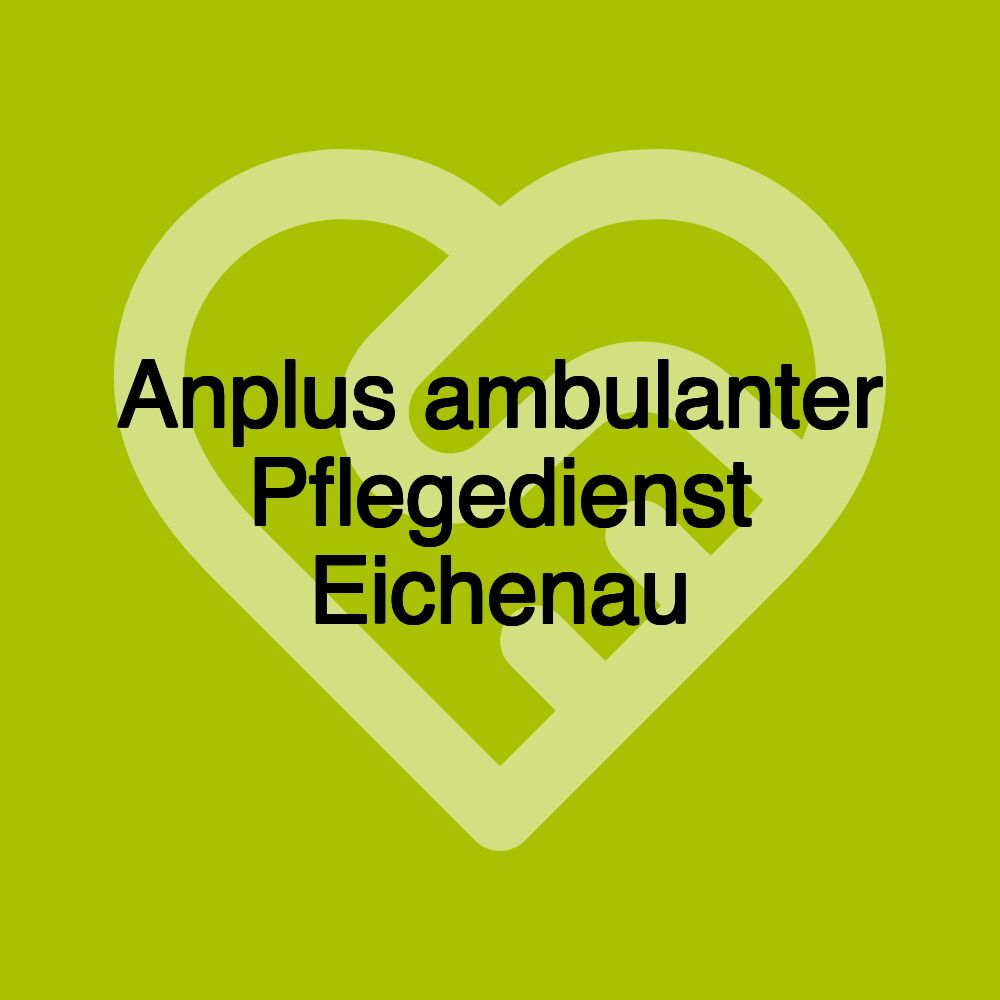 Anplus ambulanter Pflegedienst Eichenau