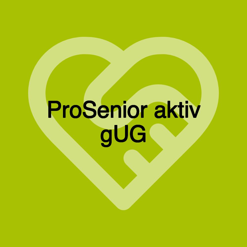 ProSenior aktiv gUG