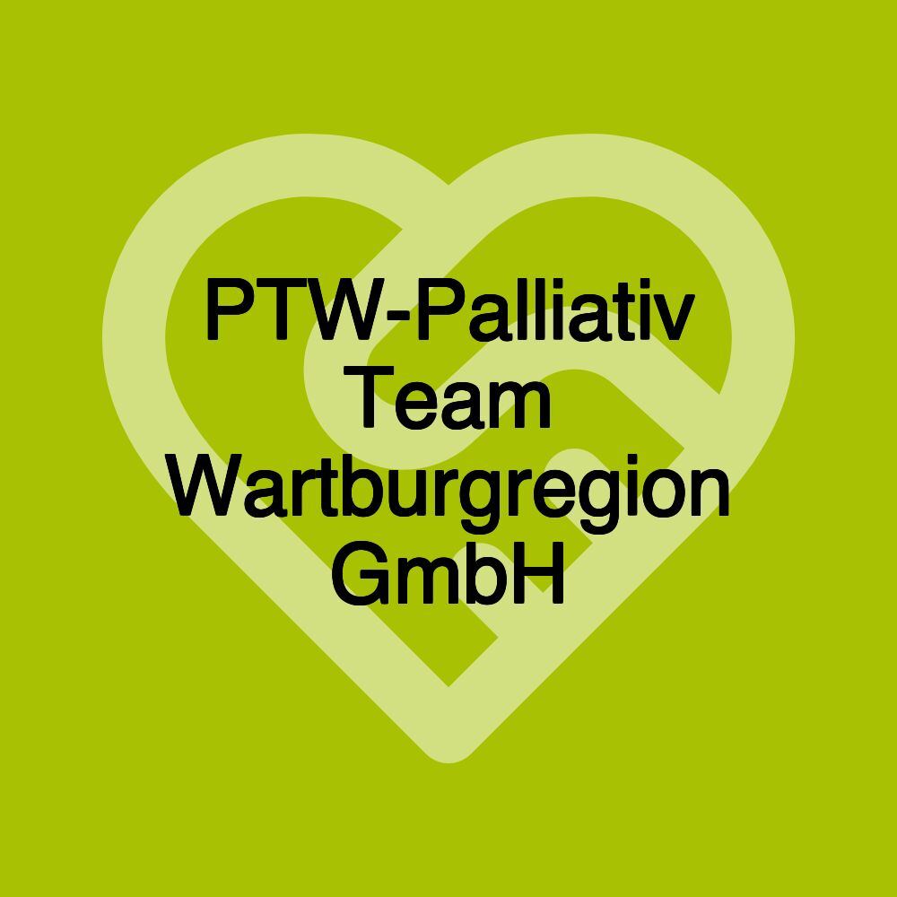 PTW-Palliativ Team Wartburgregion GmbH