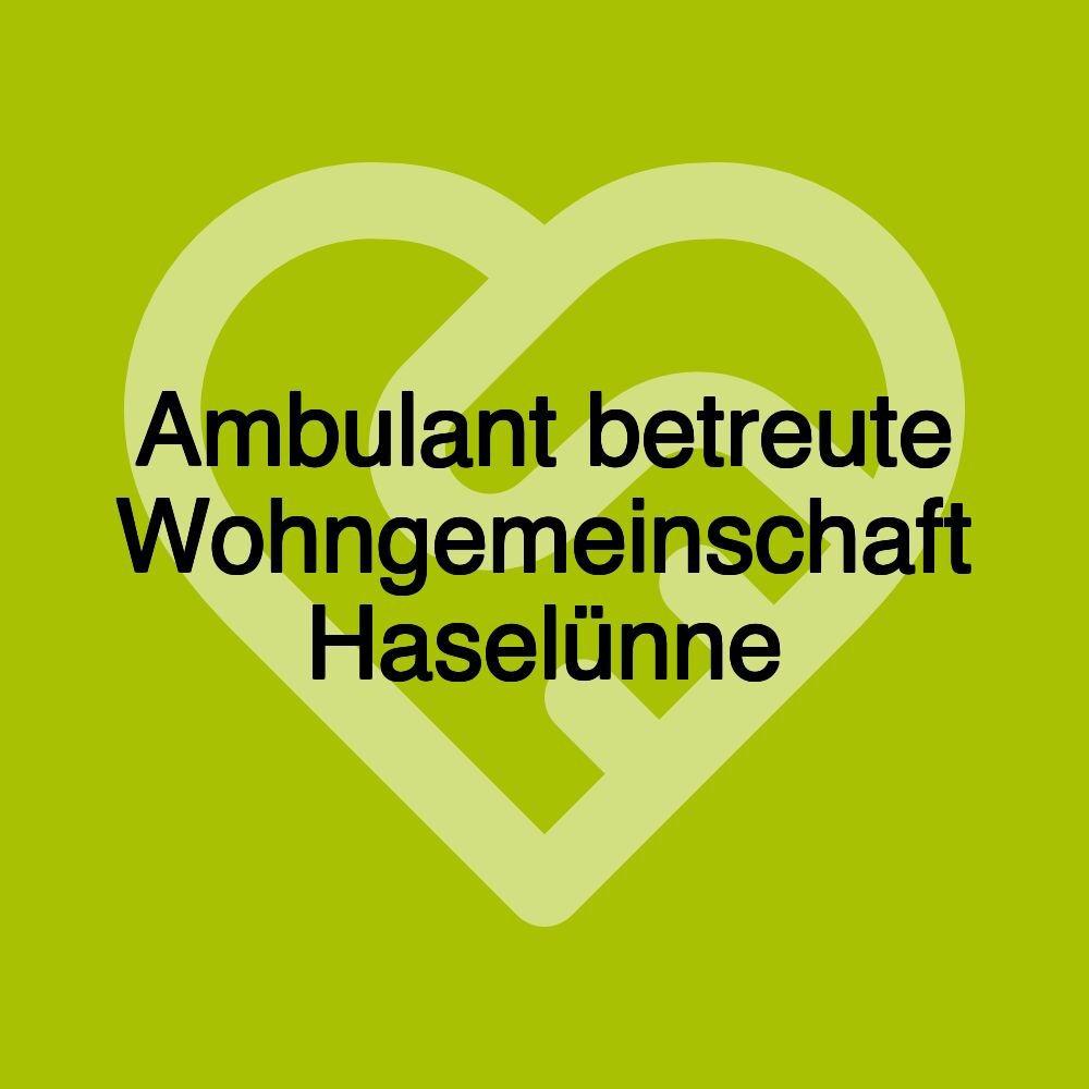 Ambulant betreute Wohngemeinschaft Haselünne