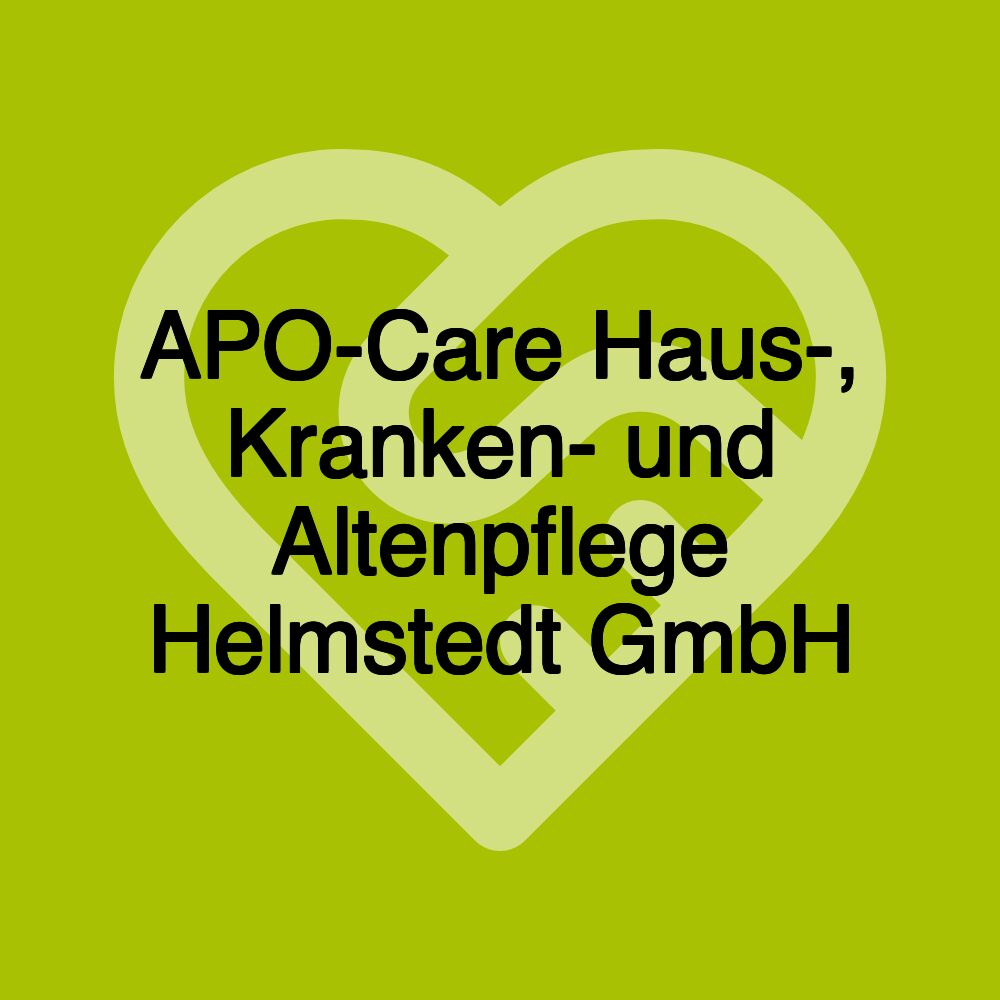 APO-Care Haus-, Kranken- und Altenpflege Helmstedt GmbH