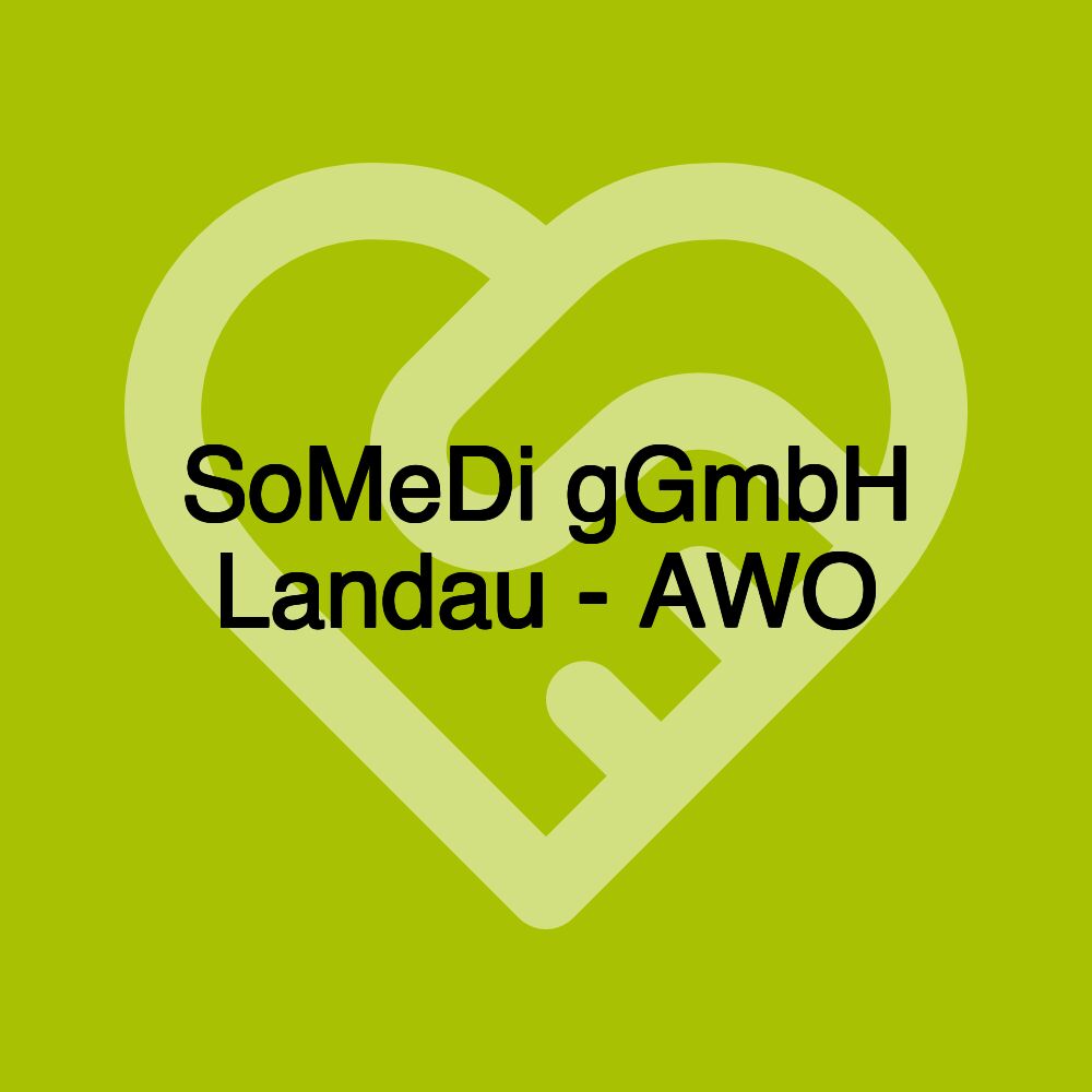 SoMeDi gGmbH Landau - AWO