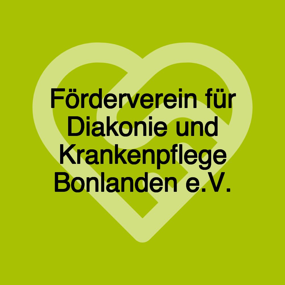 Förderverein für Diakonie und Krankenpflege Bonlanden e.V.