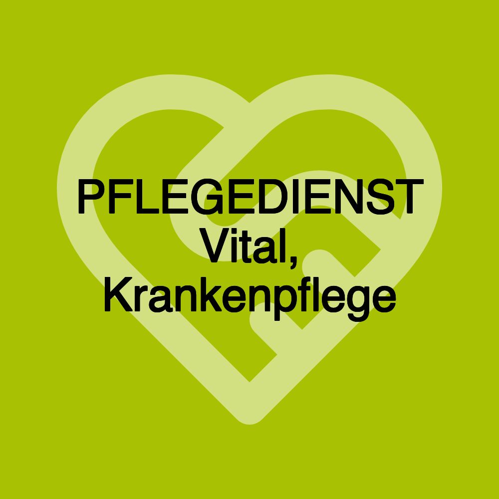 PFLEGEDIENST Vital, Krankenpflege