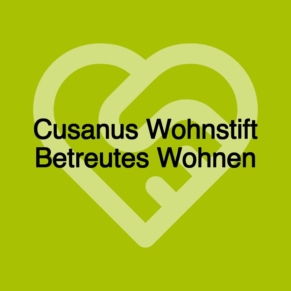 Cusanus Wohnstift Betreutes Wohnen