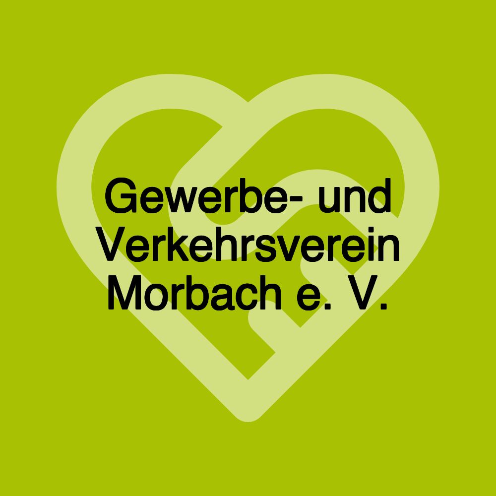 Gewerbe- und Verkehrsverein Morbach e. V.