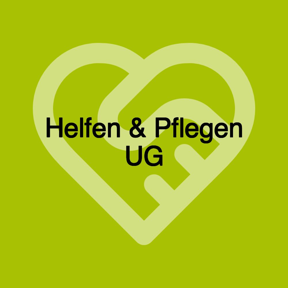 Helfen & Pflegen UG