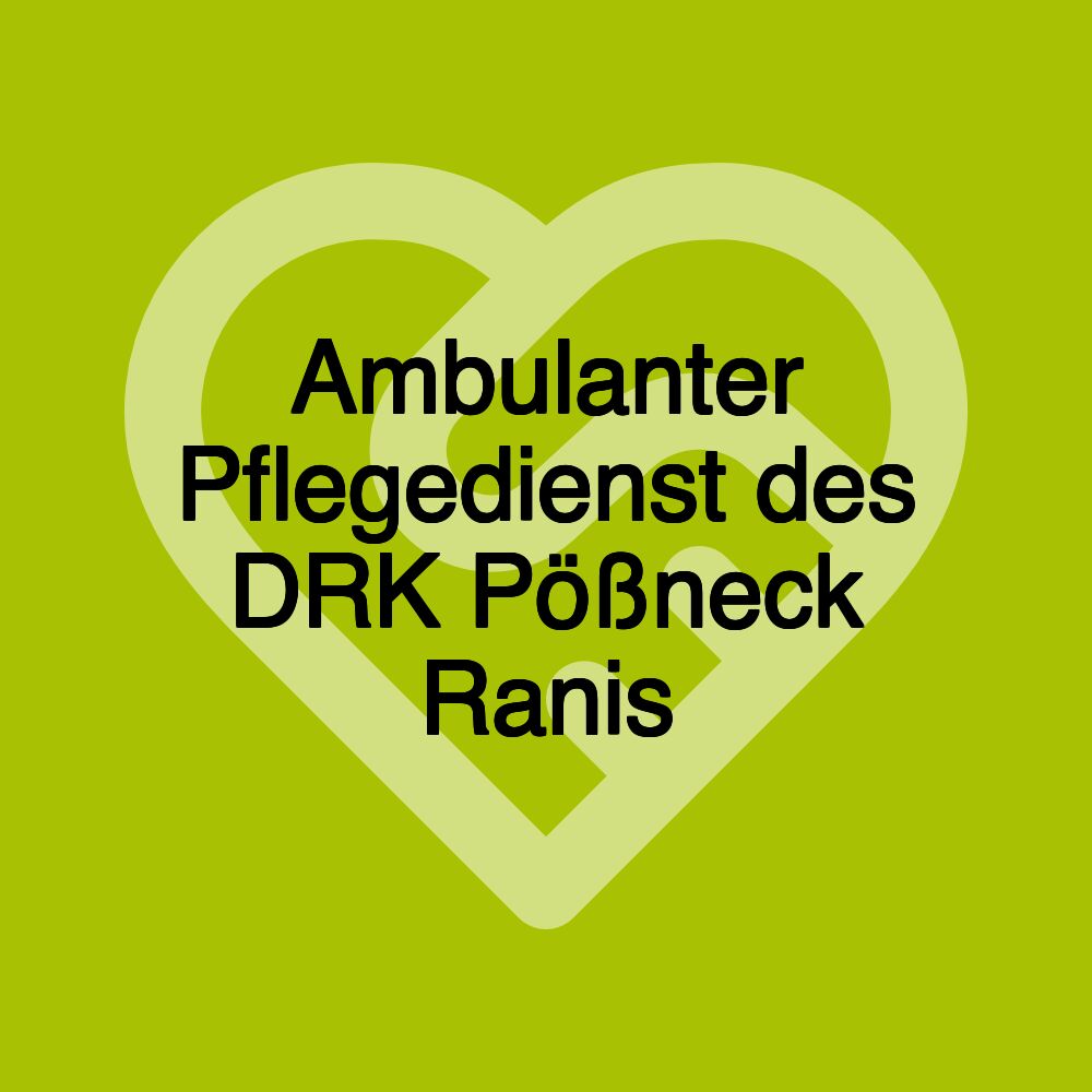 Ambulanter Pflegedienst des DRK Pößneck Ranis