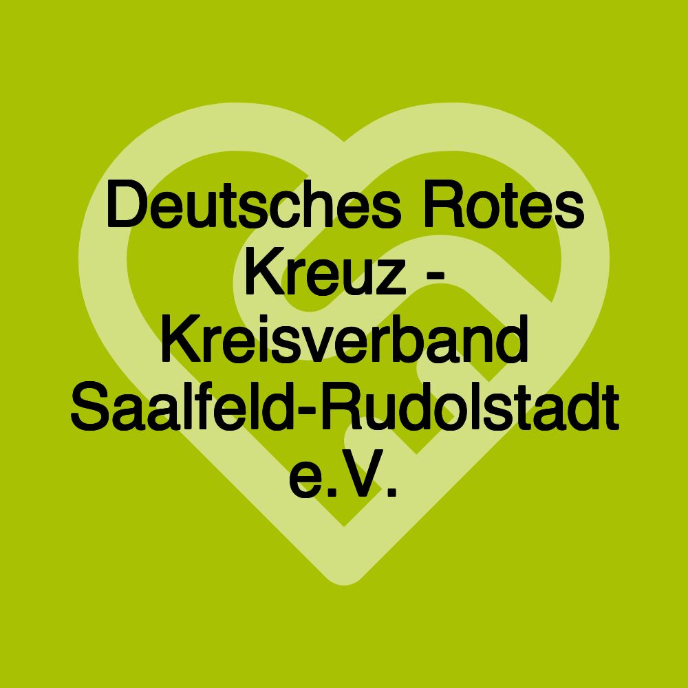 Deutsches Rotes Kreuz - Kreisverband Saalfeld-Rudolstadt e.V.