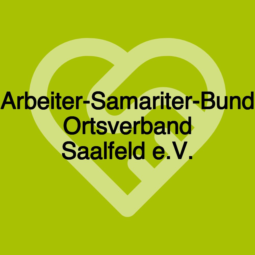 Arbeiter-Samariter-Bund Ortsverband Saalfeld e.V.