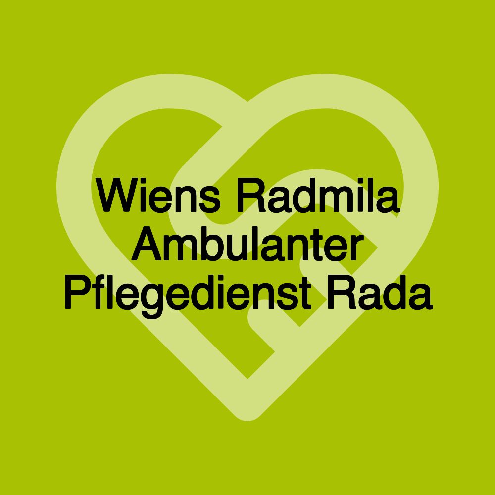 Wiens Radmila Ambulanter Pflegedienst Rada