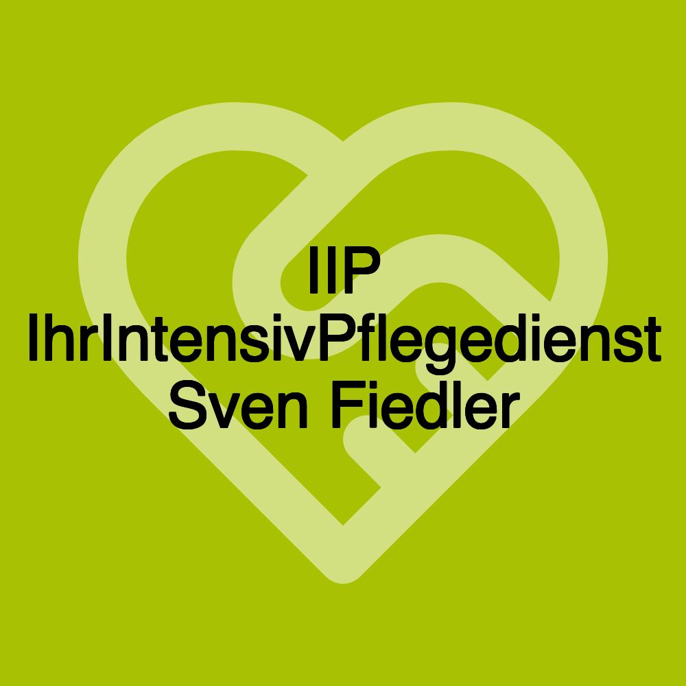 IIP IhrIntensivPflegedienst Sven Fiedler