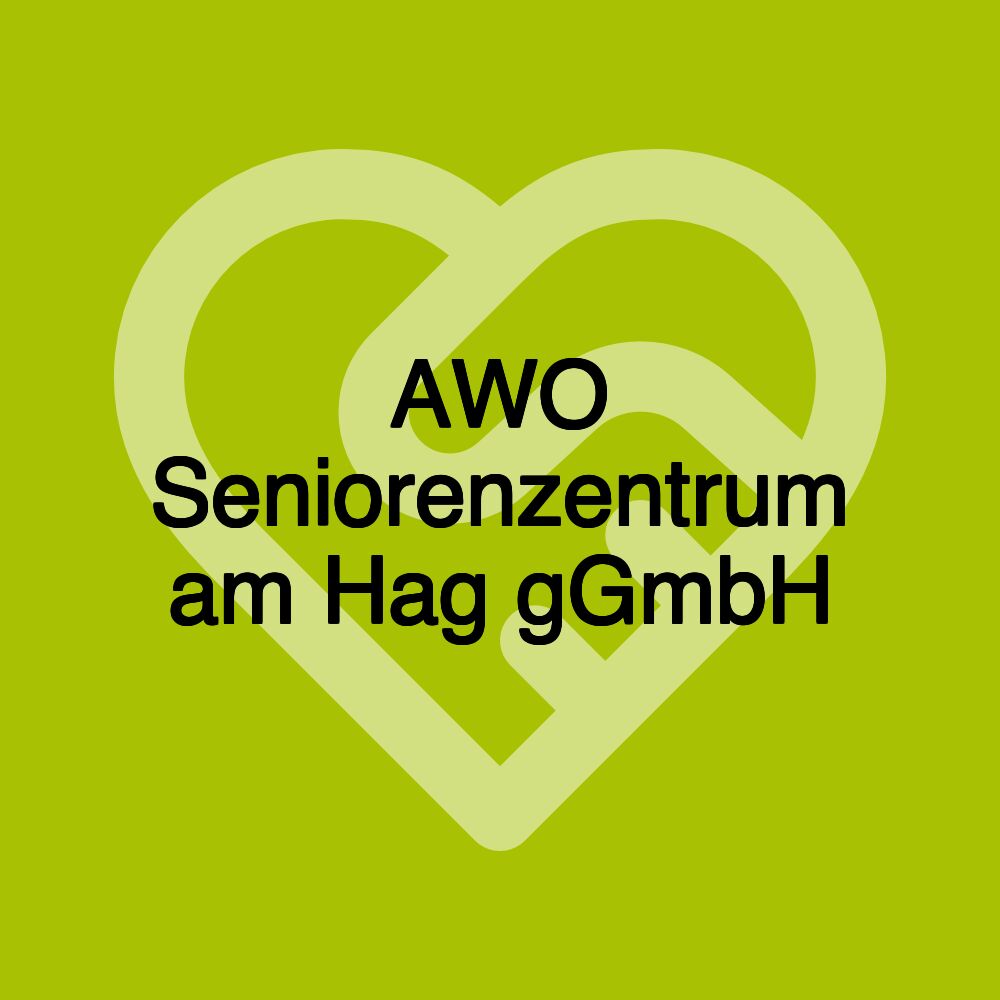 AWO Seniorenzentrum am Hag gGmbH