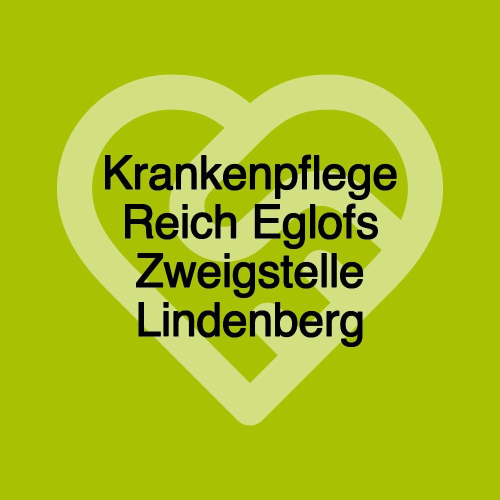 Krankenpflege Reich Eglofs Zweigstelle Lindenberg