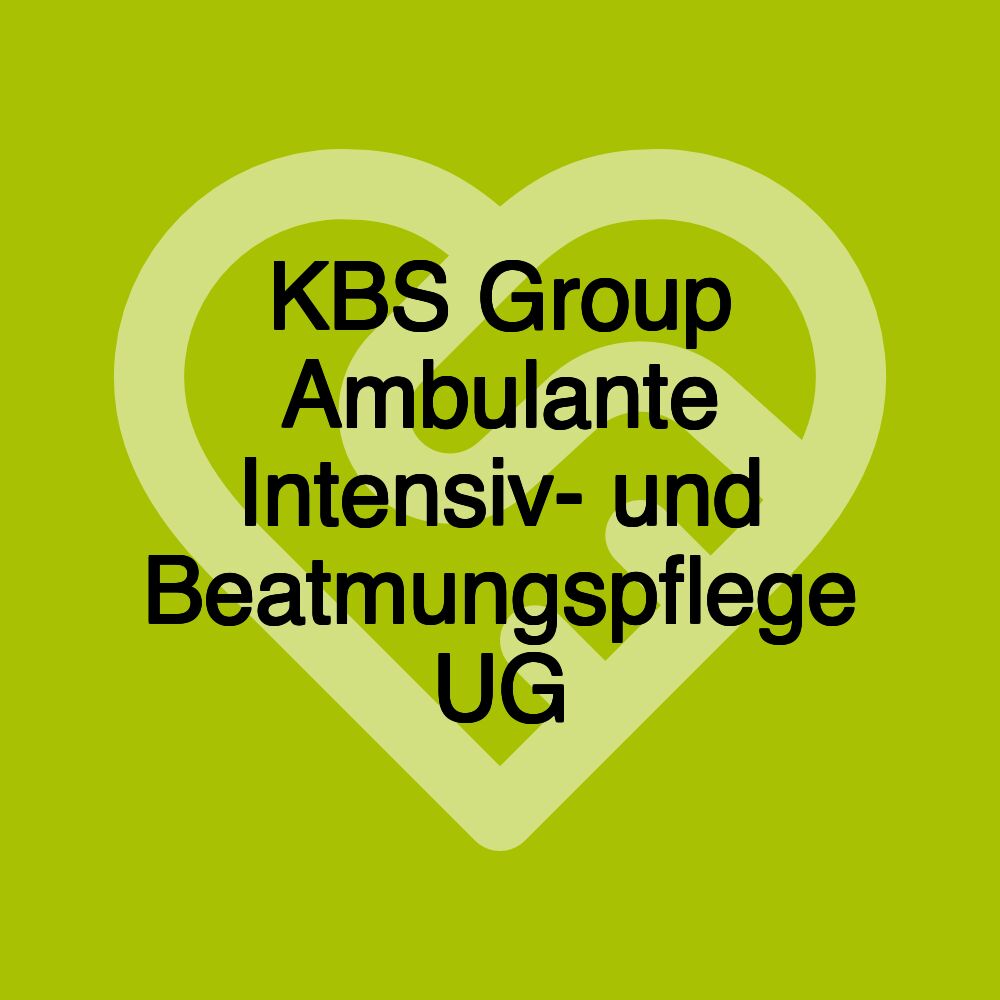 KBS Group Ambulante Intensiv- und Beatmungspflege UG