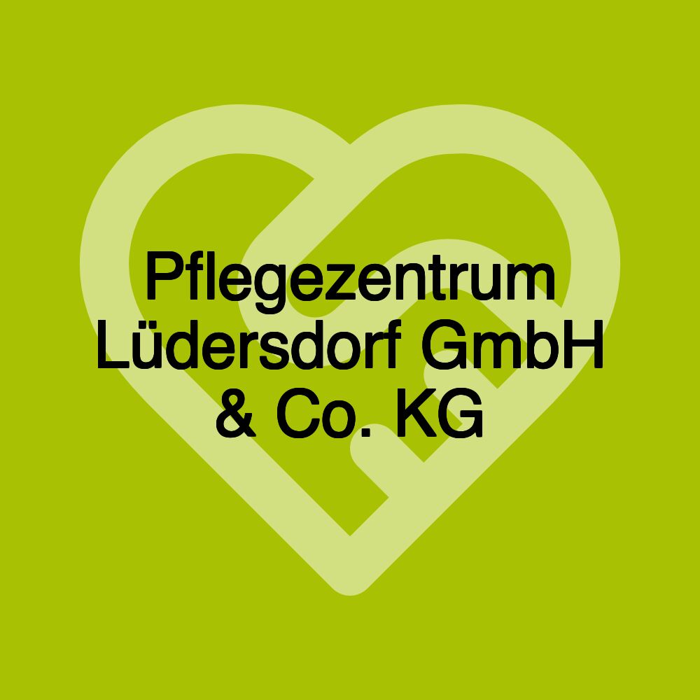 Pflegezentrum Lüdersdorf GmbH & Co. KG